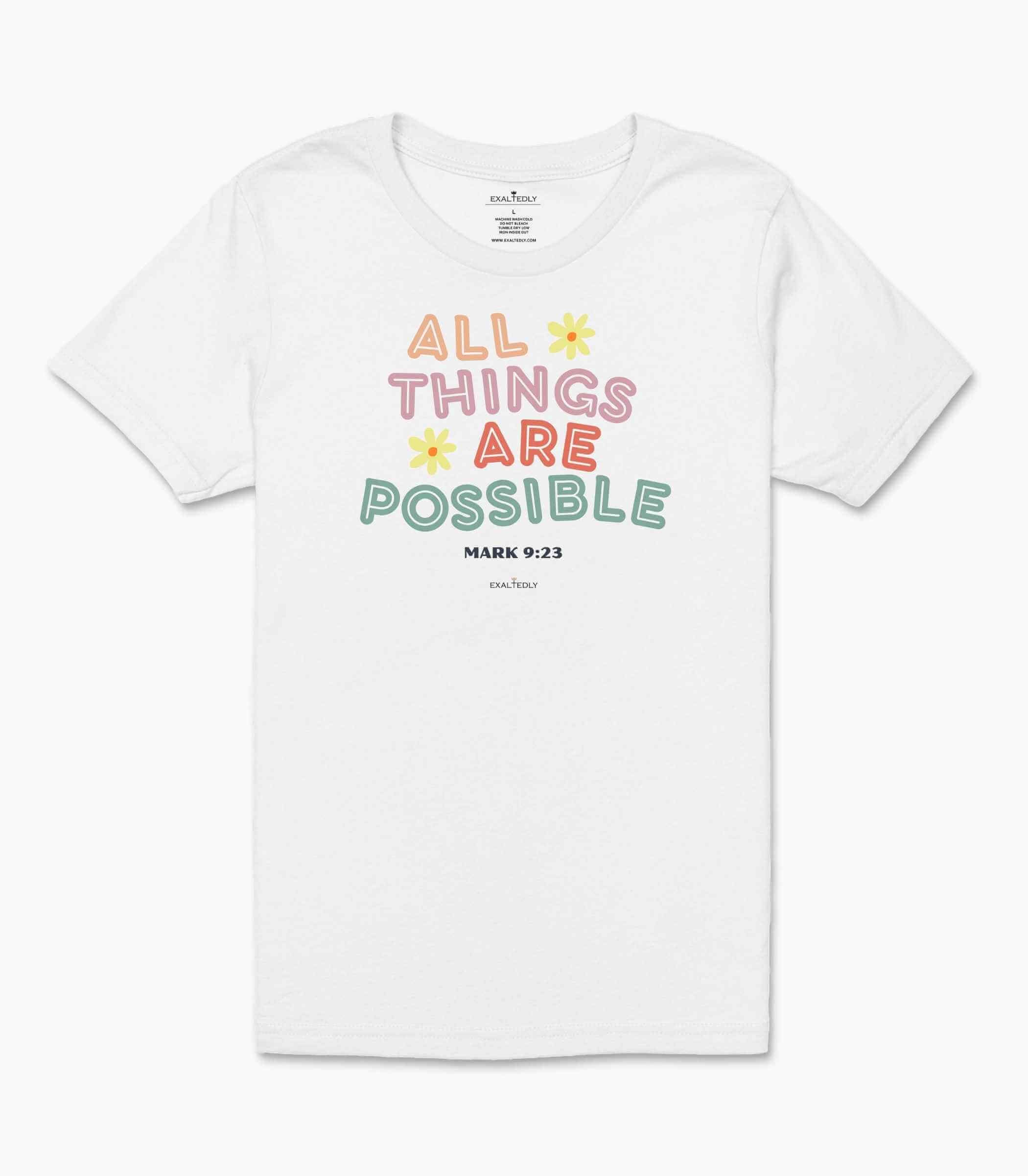 All Things Possible Girl's Tee