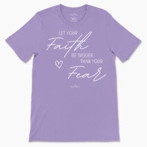 Faith Bigger Than Fear Women's Tee