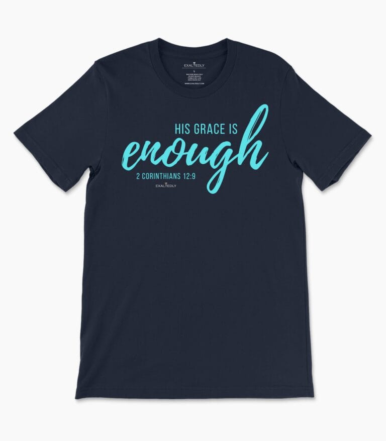 His Grace Is Enough Women's Tee