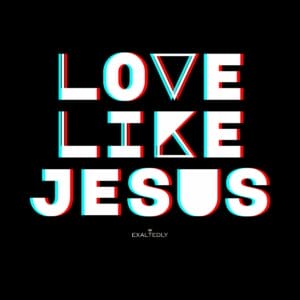 Love Like Jesus Unisex Tee