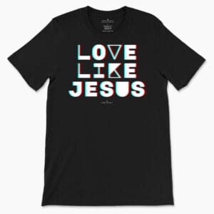 Love Like Jesus Unisex Tee