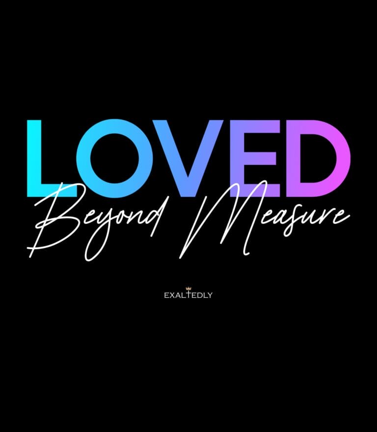 Loved Beyond Measure Women's Tee