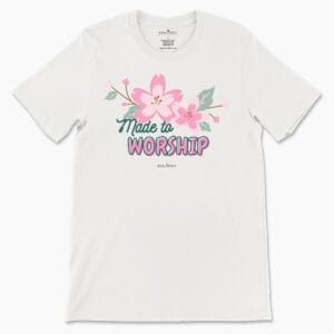 Made to Worship Women's Tee