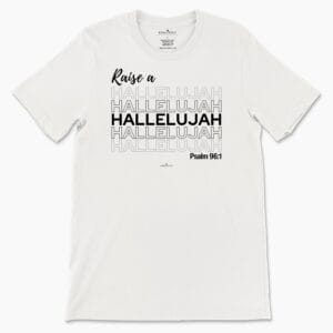 Raise a Hallelujah Women's Tee