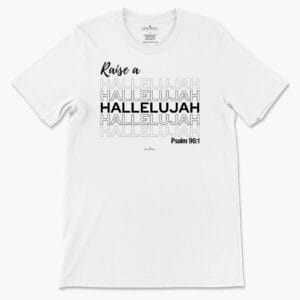 Raise a Hallelujah Women's Tee