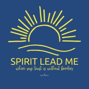 Spirit Lead Me Women's Tee