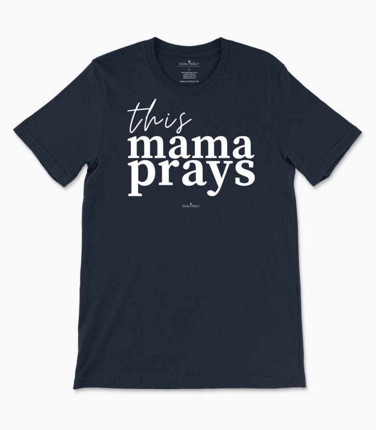 This Mama Prays Women's Tee