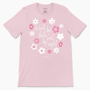 Walk by Faith Women's Tee