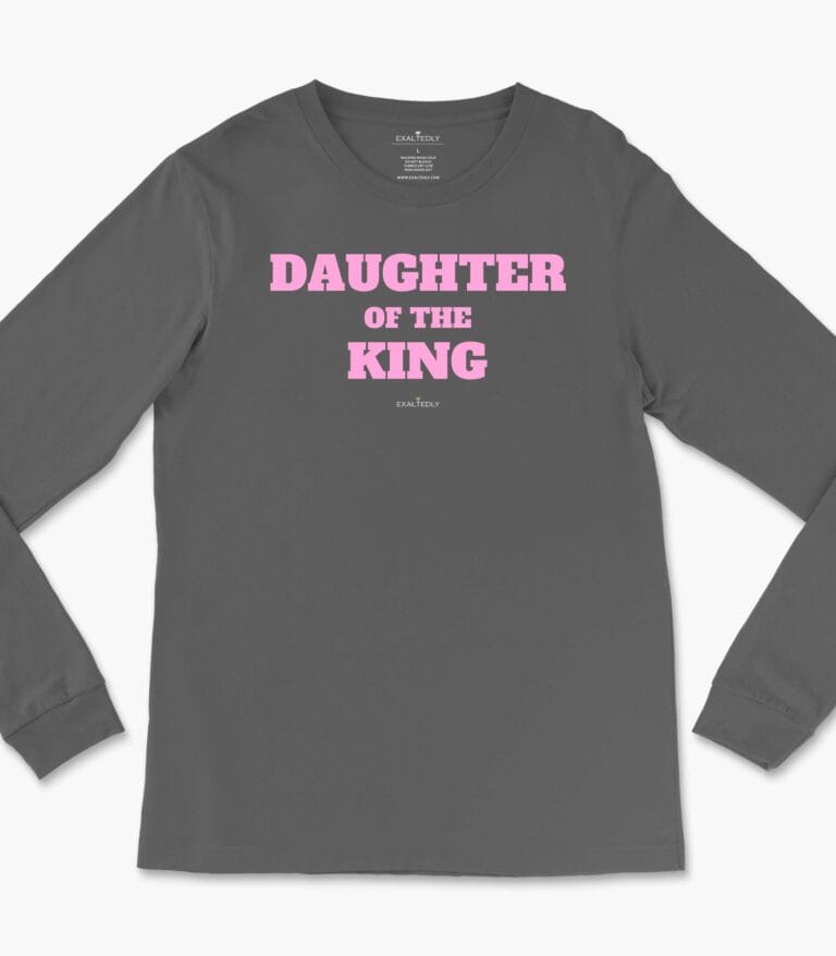 Daughter of the King Women's Long Sleeve Tee