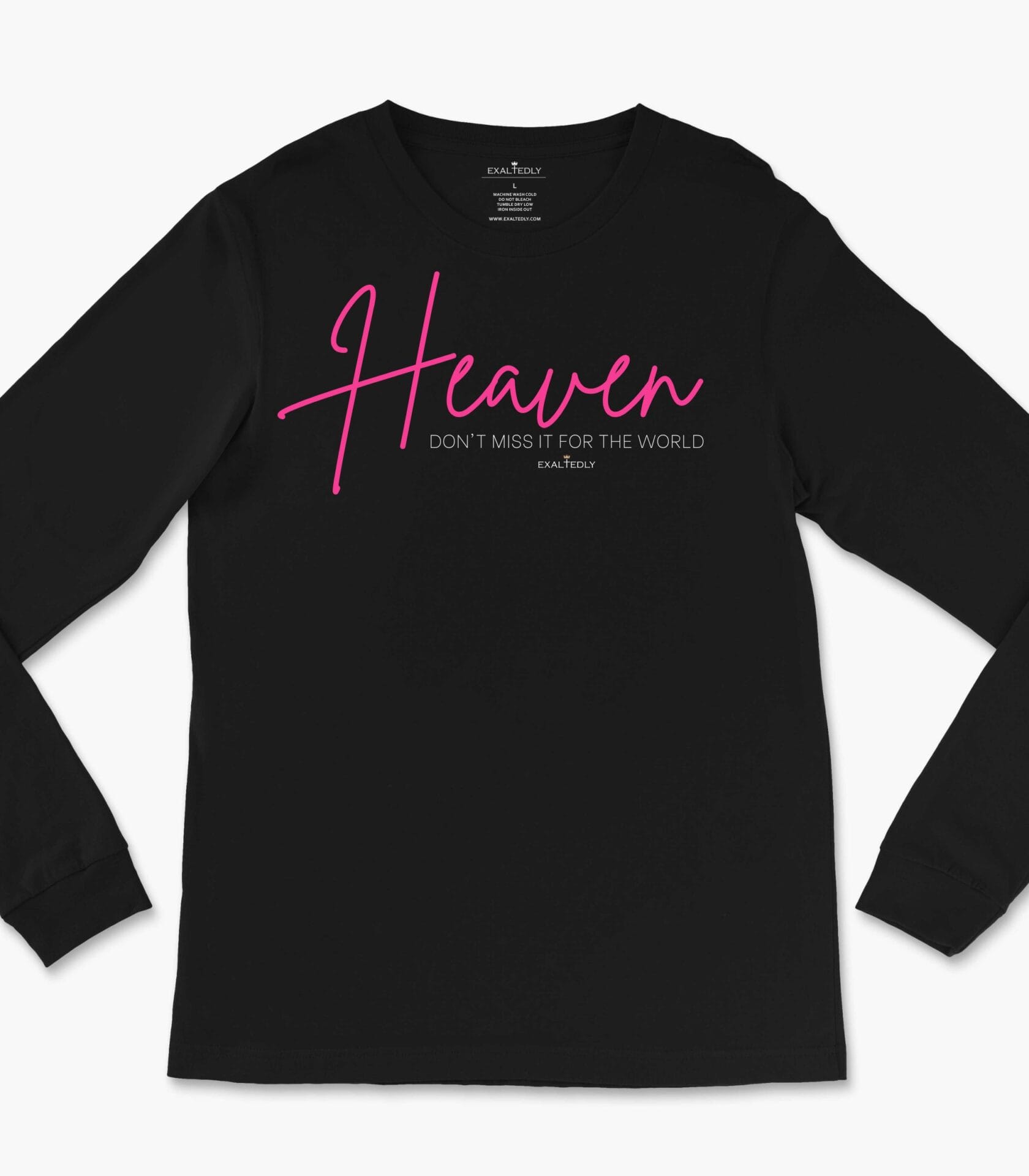 Don't Miss Heaven Women's Long Sleeve Tee