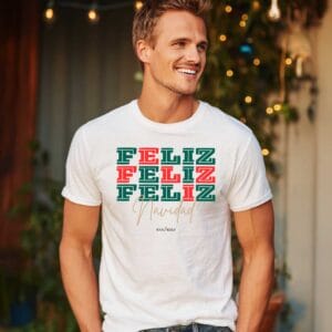 Feliz Feliz Feliz Navidad Christmas Tee