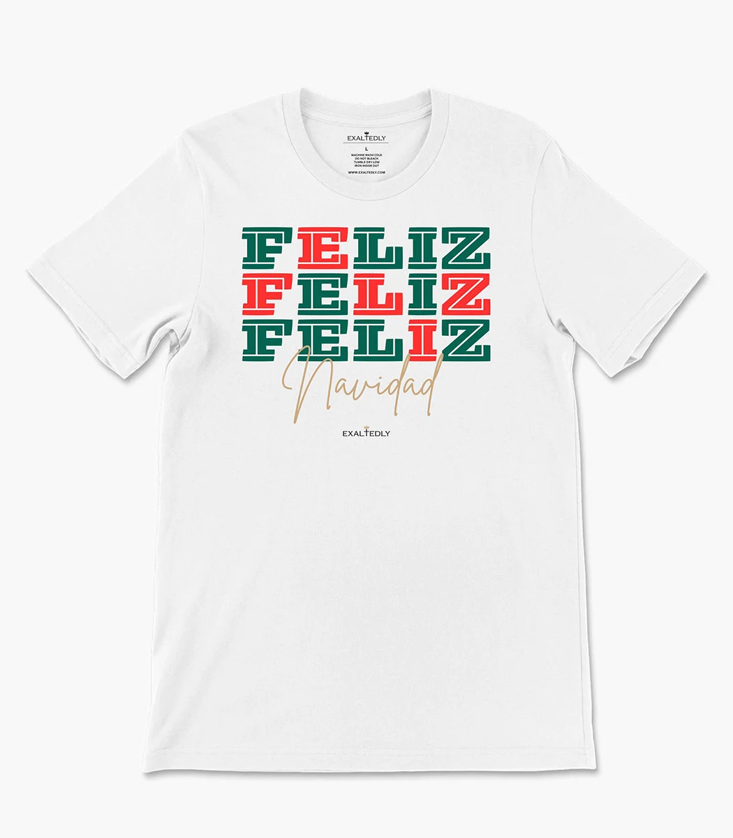 Feliz Feliz Feliz Navidad Christmas Tee