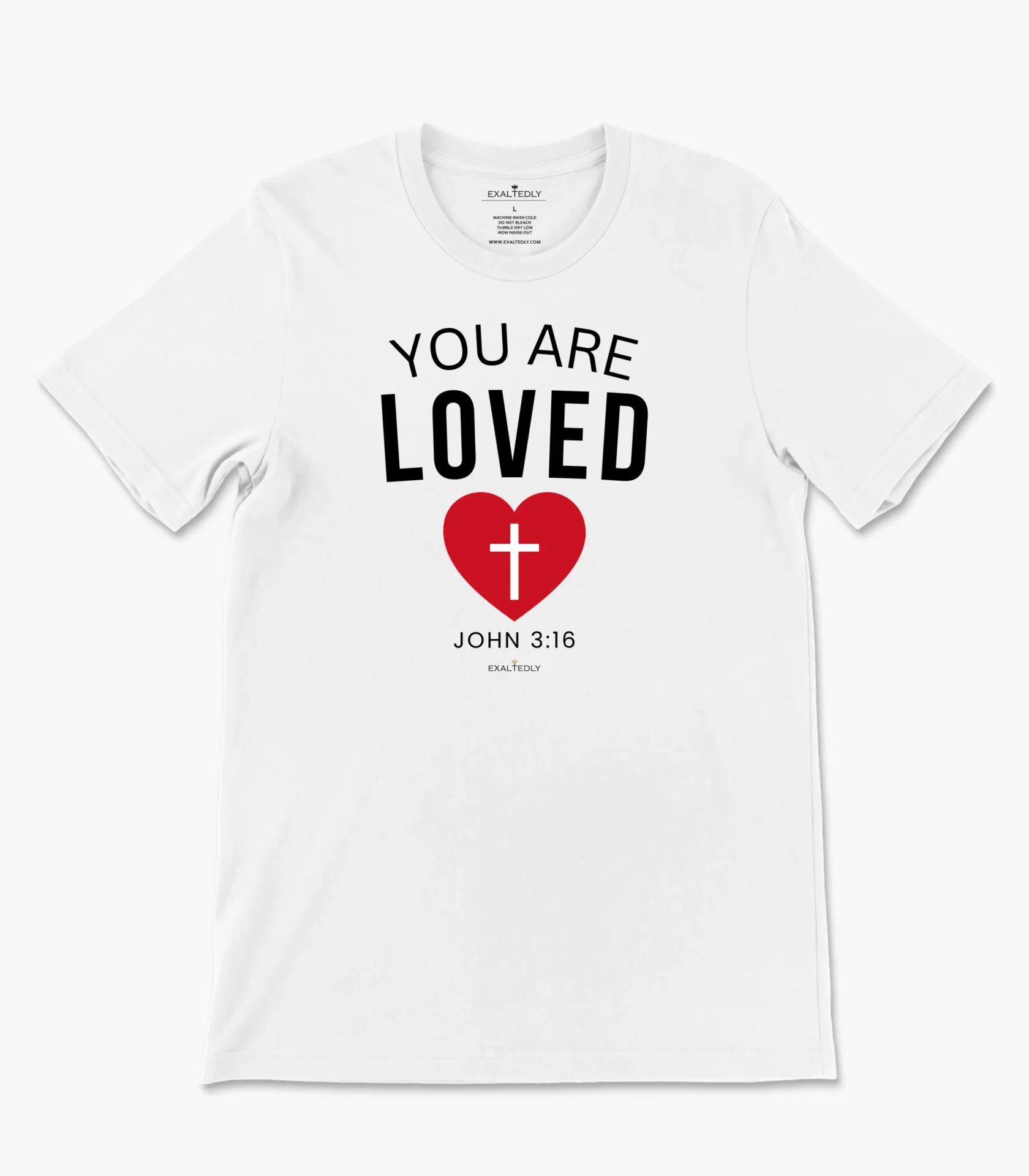 You are Loved T-Shirt